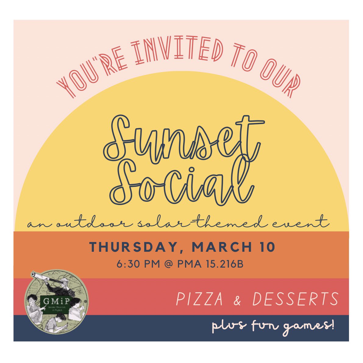 Come and join us tomorrow for our Sunset Social celebrating the beginning of break! We’ll be watching the sunset together with a solar-themed playlist, pizza, desserts, and games—and we’ll have a camera for pictures! We will be meeting first in PMA 15.216B. All are welcome! 🌇✨