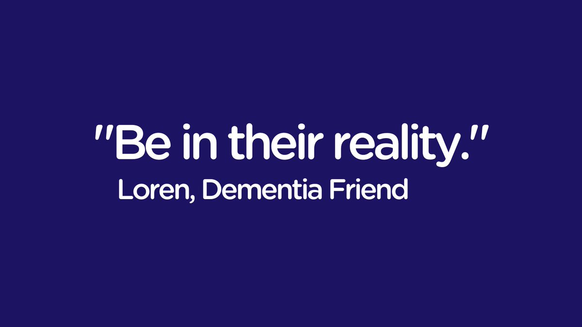 DementiaFriends's tweet photo. Everyone experiences dementia differently, and it's important to respond to someone's thoughts, feelings and beliefs in a way that's appropriate for them - but Dementia Friend Loren recently shared that joining someone in their own reality can help to provide comfort. https://t.co/0BqdCxtIol