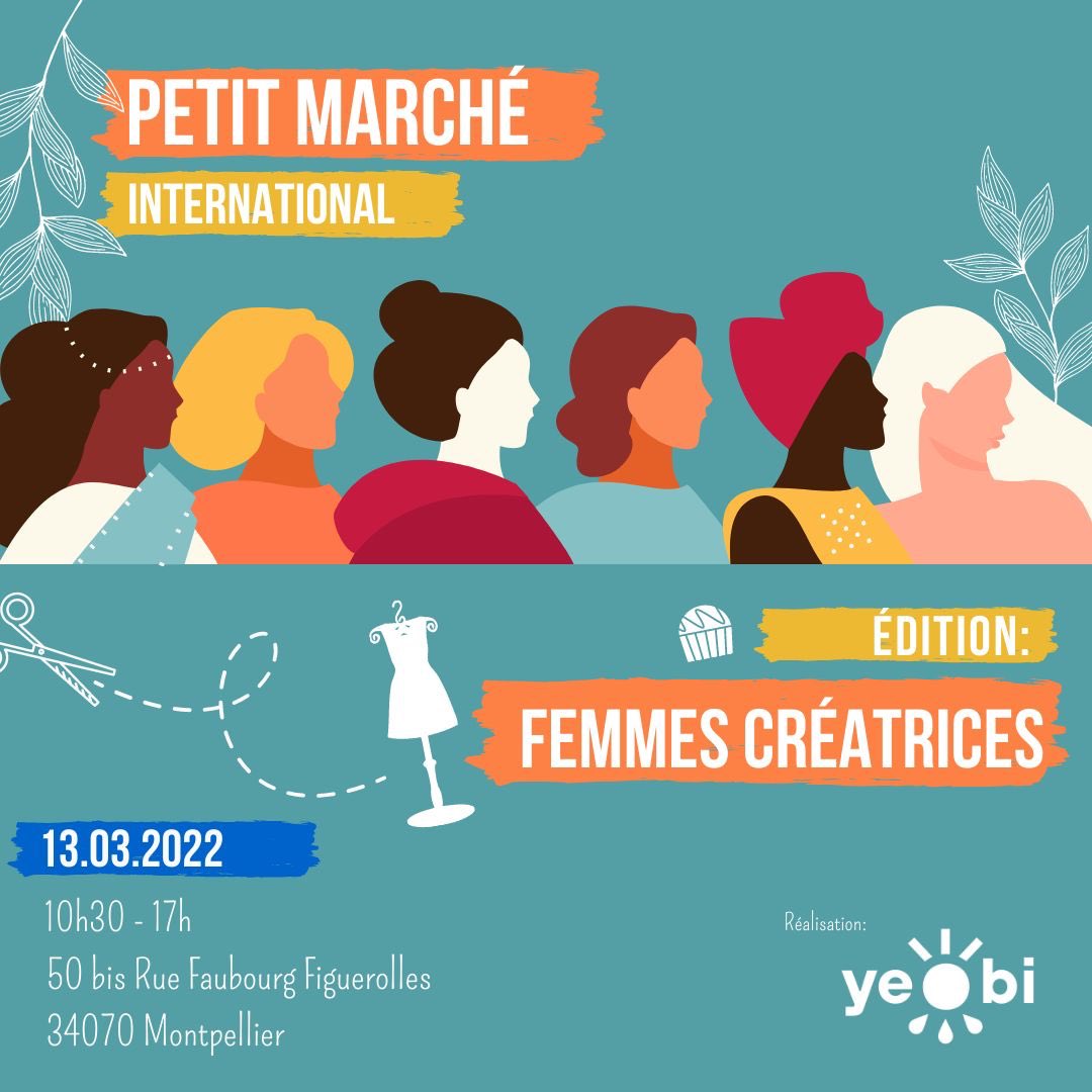 Yeobi_Fr's tweet photo. #Montpellier le petit marché #international 🌎 est de retour ce mois-ci pour une édition spéciale « Femmes #Creatrices »👩🍳👩🏾🎨👩🏻💼 Toutes leurs #créations seront exposées ce dimanche 13 mars dès 10h30 à la Fédération #Yeobi >> https://t.co/BU9HhXYna5 https://t.co/xxPnTs8SvF
