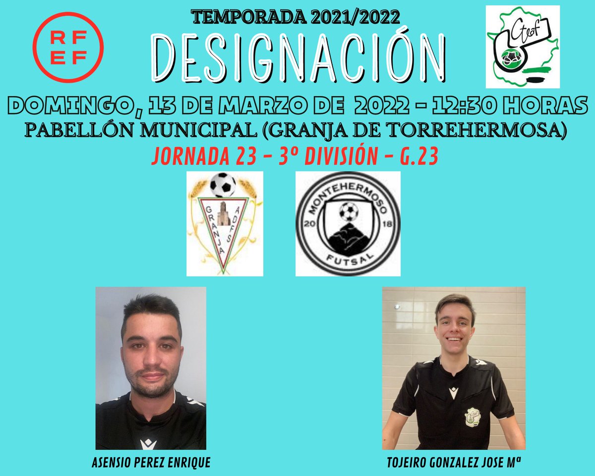 ArbitrosFSExt's tweet photo. 🚀 TERCERA DIVISIÓN NACIONAL 🚀

@adgranjafutsal - @MontehermosoFu1 

📆 13/03/2022
⏰ 12:30
🏟 PABELLÓN MUNICIPAL 
📍 GRANJA DE TORREHERMOSA 

👨🏽‍⚖️ ASENSIO PÉREZ
👨🏽‍⚖️ TOJEIRO GONZÁLEZ https://t.co/Q3fGnDof9t