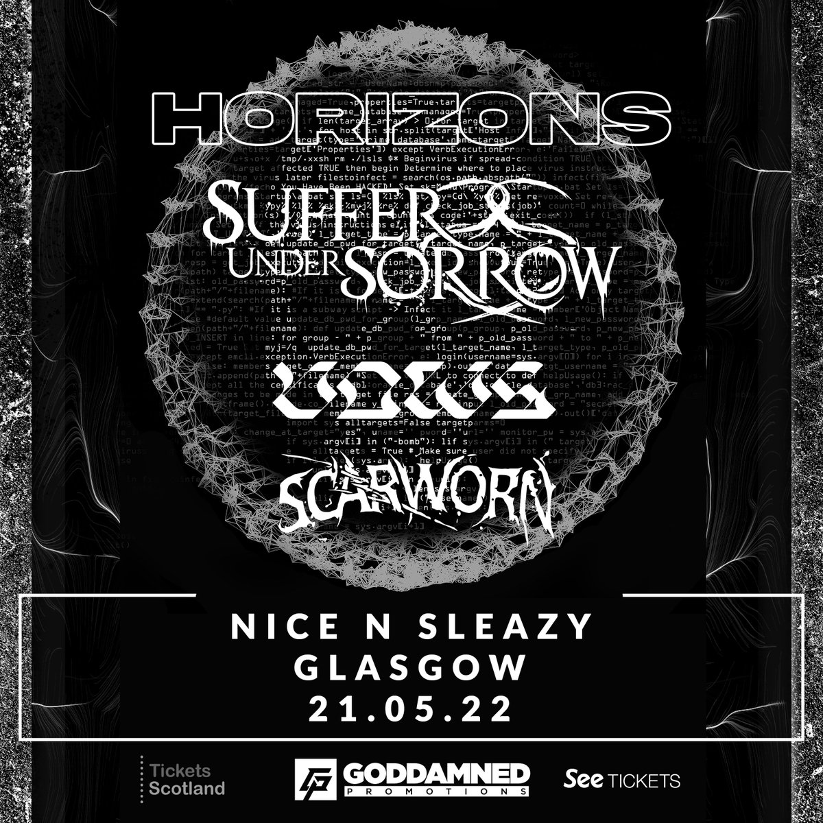 Scottish core metal takes over Glasgow as <a href="/OfficialHrzns/">Horizons</a>, Suffer Under Sorrow, Vows, and <a href="/SCARWORNBand/">SCARWORN</a> perform at <a href="/nice_n_sleazy/">Nice N Sleazy</a> in May 2022.

Event: facebook.com/events/2807649…
Tickets:  see.tickets/hor22

<a href="/WhatsOnGlasgow/">What's On Glasgow</a> 
<a href="/ScotlandMetal/">MetalGigsScotland</a>