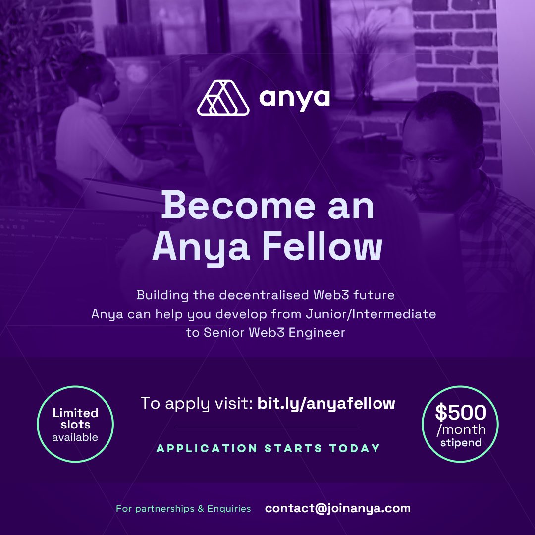 anya_community's tweet photo. Anya is excited to finally launch the first cohort of its Fellowship program. 

The program is a virtual 3-month full-time program where you get paid a stipend of $500/month to fully focus on developing your web3 skills.

Application Link: https://t.co/3YJpCFdgdf https://t.co/XqzXjc2Yzj