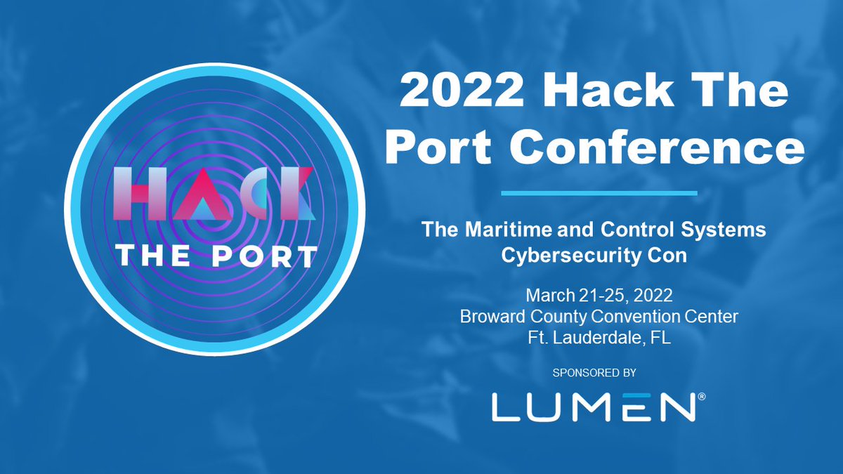 LumenGov's tweet photo. .@LumenGov is proud to serve as an sponsor for the 2022 Hack the Port Conference March 21-25 in Ft. Lauderdale! Donβt miss the maritime cyber event of the year centered around #OT, #IoT, and IT specific skills. Register now! https://t.co/mq4exFoQ76 #Cybersecurity #HTP2022 https://t.co/czEgQGGYtR