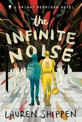 The Infinite Noise by Lauren Shippen The Infinite Noise by Lauren Shippen