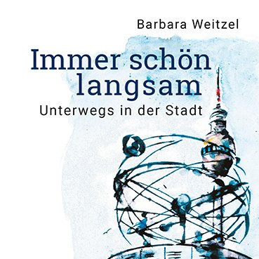 #PREMIERE 17.3., 20:00 @LiteraturLIVE @barbaraweitzel stellt 'Immer schön langsam' im #Pfefferberg vor! Moderation: @LenzSusanne Verbindlich anmelden kann man sich schon jetzt - so kommt ein Stückchen Leipziger-Buchmessen-Feeling auch nach Berlin! secure.billeto.net/basket/event/3…