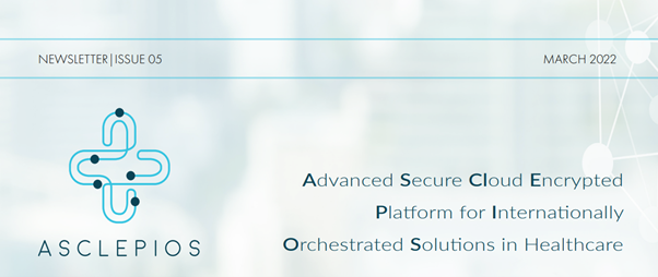 The 5th issue of the ASCLEPIOS Newsletter is dedicated to insights and good practices from the past 3 years of the ASCLEPIOS project as well as some directions for the future. Enjoy! asclepios-project.eu/2022/03/09/the…