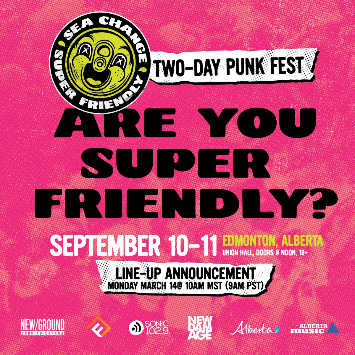 Big things are on the way and we are beyond excited to share this exciting announcement with you! Stay tuned for a full lineup announcement on Monday, March 14th. 

#SuperFriendly #AreYouSuperFriendly #punk #yegpunk #yegshows #seachangebrewery #yegmusic #livemusic #Albertamusic