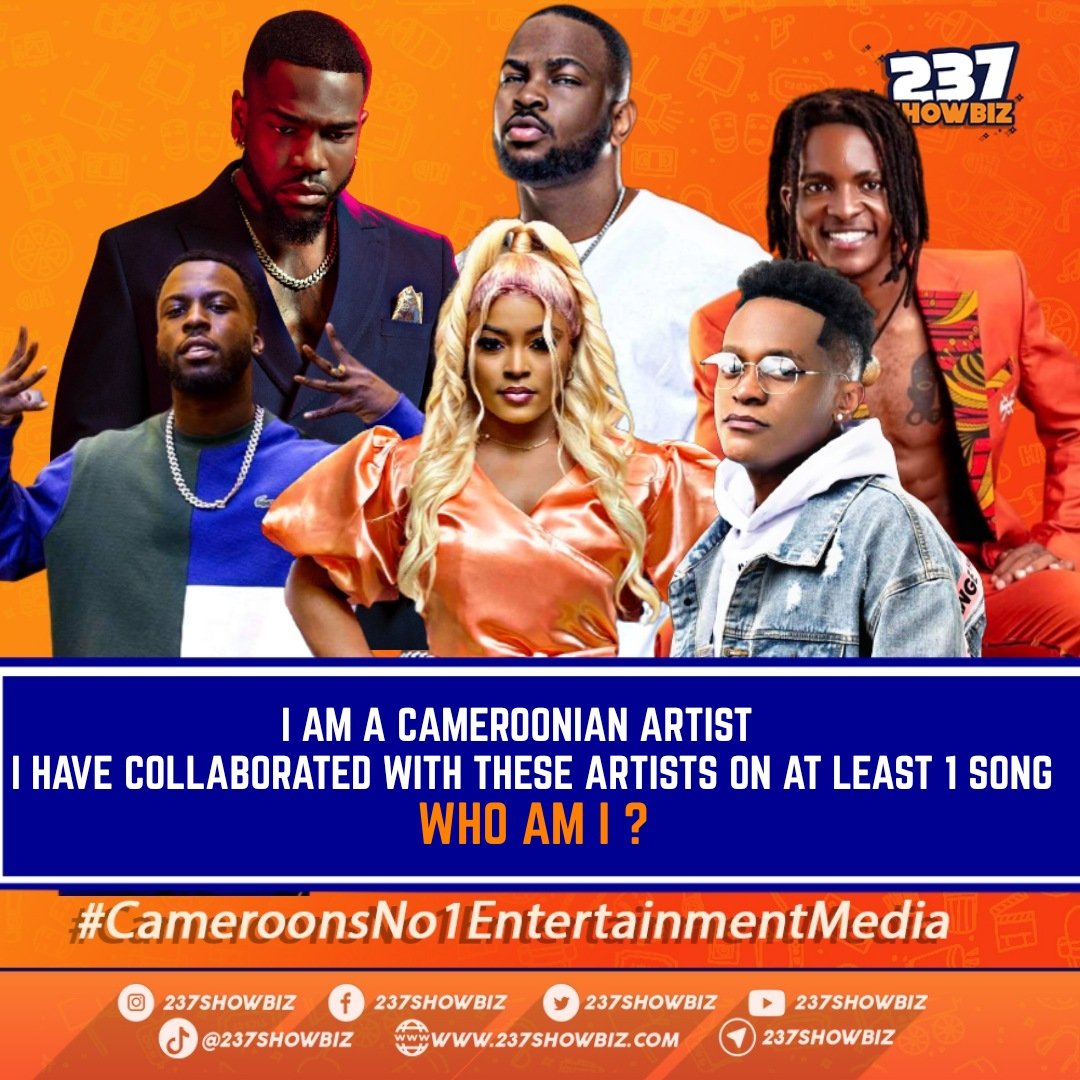 237Showbiz's tweet photo. I am a 237 artist who has collaborated on at least 1 song with these artists:

- #InossB ( RDC)
- @BramsitoB7 officiel ( France)
- @TaycOfficiel ( France)
- @mimieofficielle ( Cameroon)
- @CysoulOfficiel ( Cameroon )
- @FulOfficiel ( Cameroon) 

Who am I ?
_
#237Showbiz #Cameroon https://t.co/UgVaYXzpfx