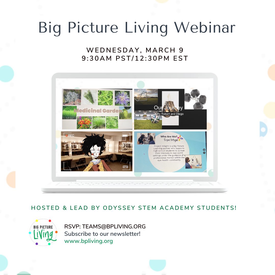 bp_living's tweet photo. Starting soon! Join us for our next Big Picture Living webinar, hosted and lead by @OdysseyPUSD students.
Email: teams@bpliving.org to RSVP 👈
#BPLiving #studentwebinar https://t.co/rA0U24VGJQ