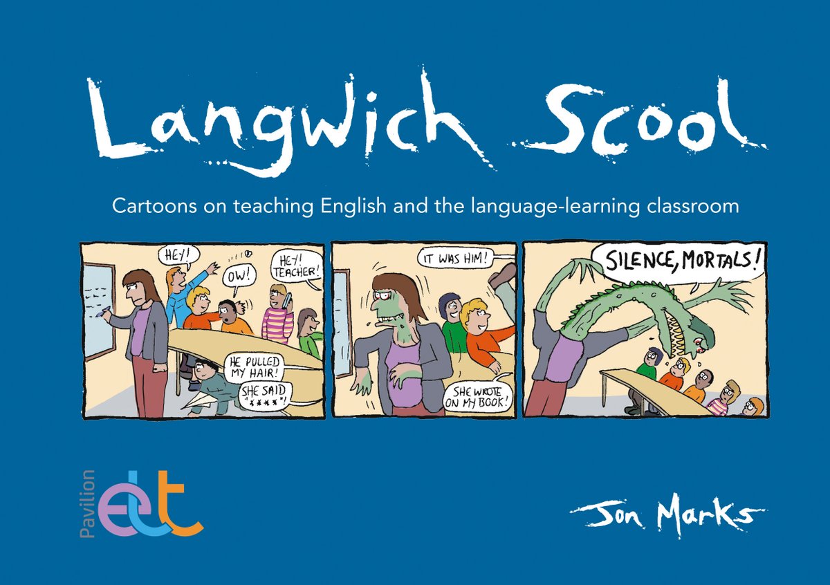 PavilionELT's tweet photo. Welcome to Langwich Scool! Introduced in @ETprofessional in 1999, the Langwich Scool strip cartoons offer a wry commentary on the state of English language teaching. Now available for the first time in one place (with added new cartoons!), order yours: https://t.co/nUxOkDXBkU https://t.co/d2OZfqzbVn