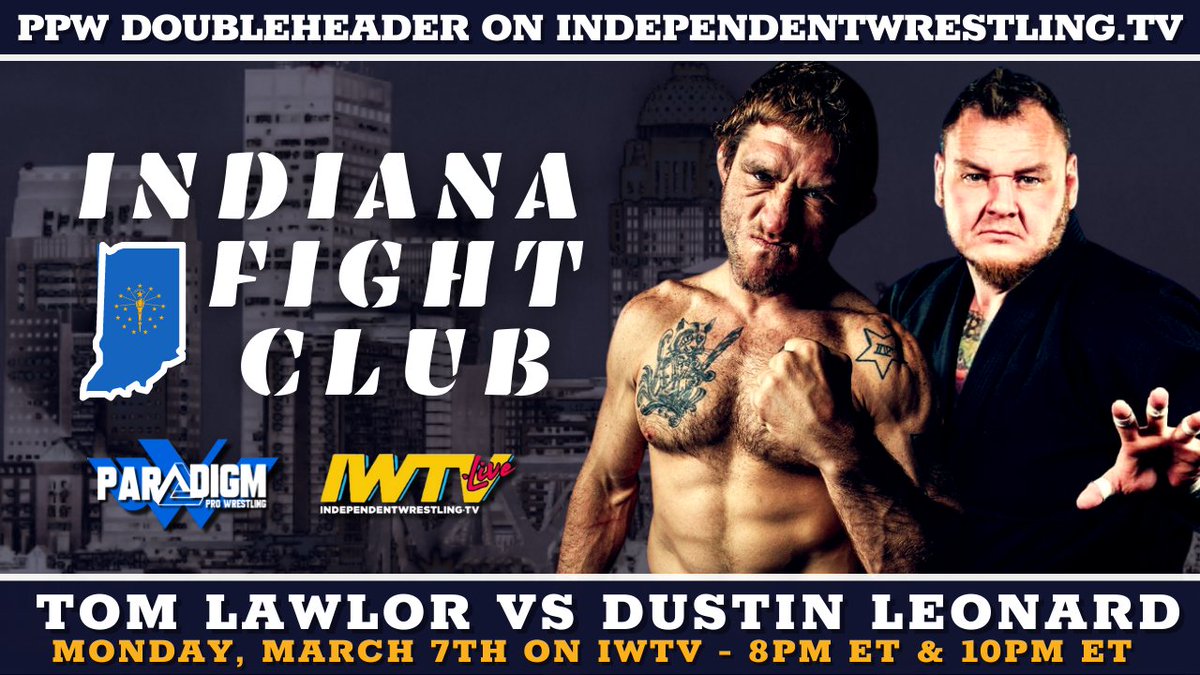 ParadigmProWres's tweet photo. #PPWIndiana is now available on @indiewrestling VOD!
💥 Tom Lawlor & BJJ wiz Dustin Leonard have arguably the best UWFi Rules fight in PPW history
💥MLW National Champion Alex Kane comes HOME to face Lord Crewe
💥Deathmatch sensations collide under UWFi Rules
💥KRULE debuts https://t.co/M16Yf9FESQ