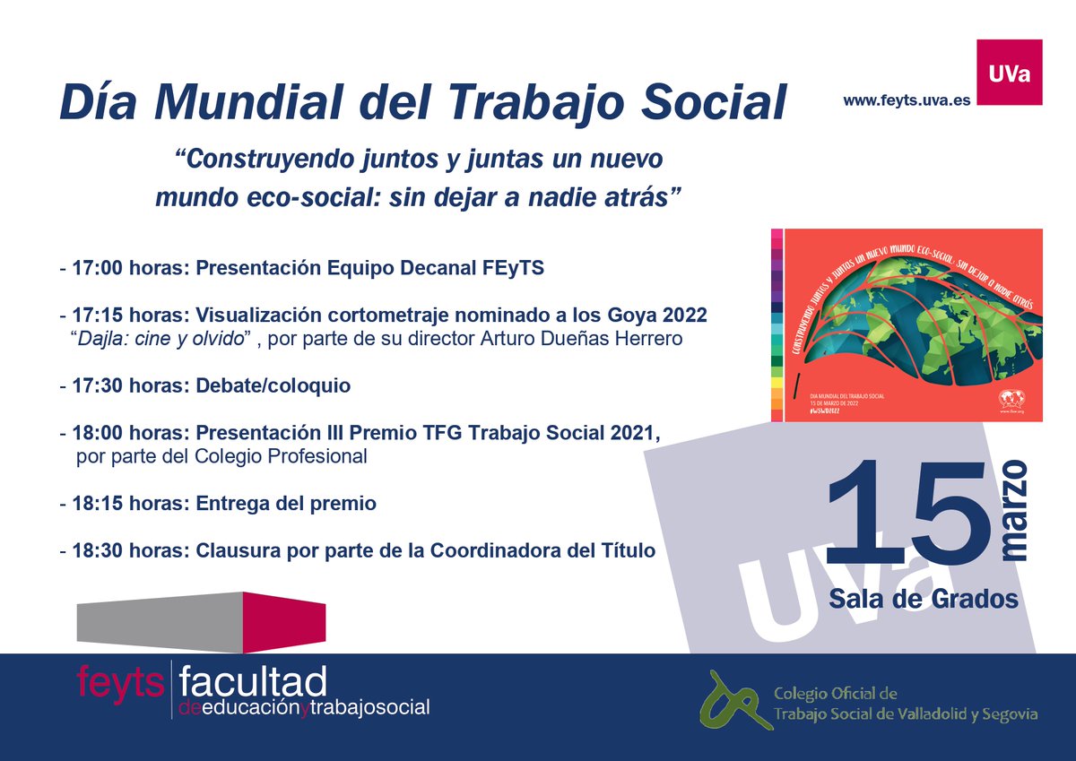 El @COTSVa_Sg y el Grado <a href="/TsocialUVa/">TsocialUVa</a> de la <a href="/feyts_uva/">feyts_uva</a> celebramos el #DíaMundialTrabajoSocial el próximo martes, 15 de marzo, a las 17hs. en el Salón de Grados <a href="/feyts_uva/">feyts_uva</a> ¡Te esperamos! “Construyendo juntos y juntas un nuevo mundo eco-social: sin dejar a nadie atrás”