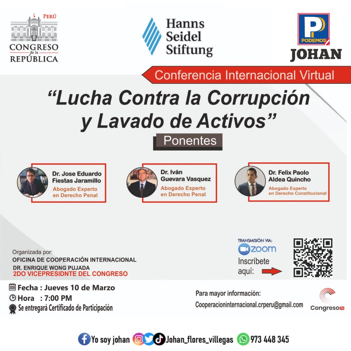 Conferencia internacional "LUCHA CONTRA LA CORRUPCIÓN Y LAVADO DE ACTIVOS"

Para inscripción y certificación 👇
us02web.zoom.us/webinar/regist…