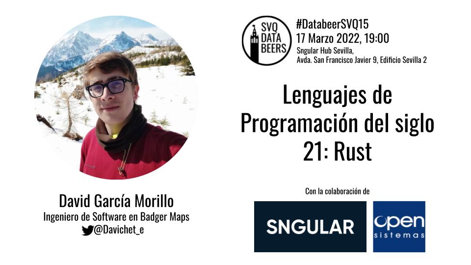 DatabeerSVQ's tweet photo. ¡Empezamos a desvelar ponentes para #DatabeerSVQ15! ¡No os lo perdáis #dataholics!

📅Jueves 17 marzo, 19.00
📍Sngular Hub Sevilla
👨‍💻@Davichet_e
📢Lenguajes de programación del siglo 21: rust

@sngular @opensistemas https://t.co/2o0vbZBGYu