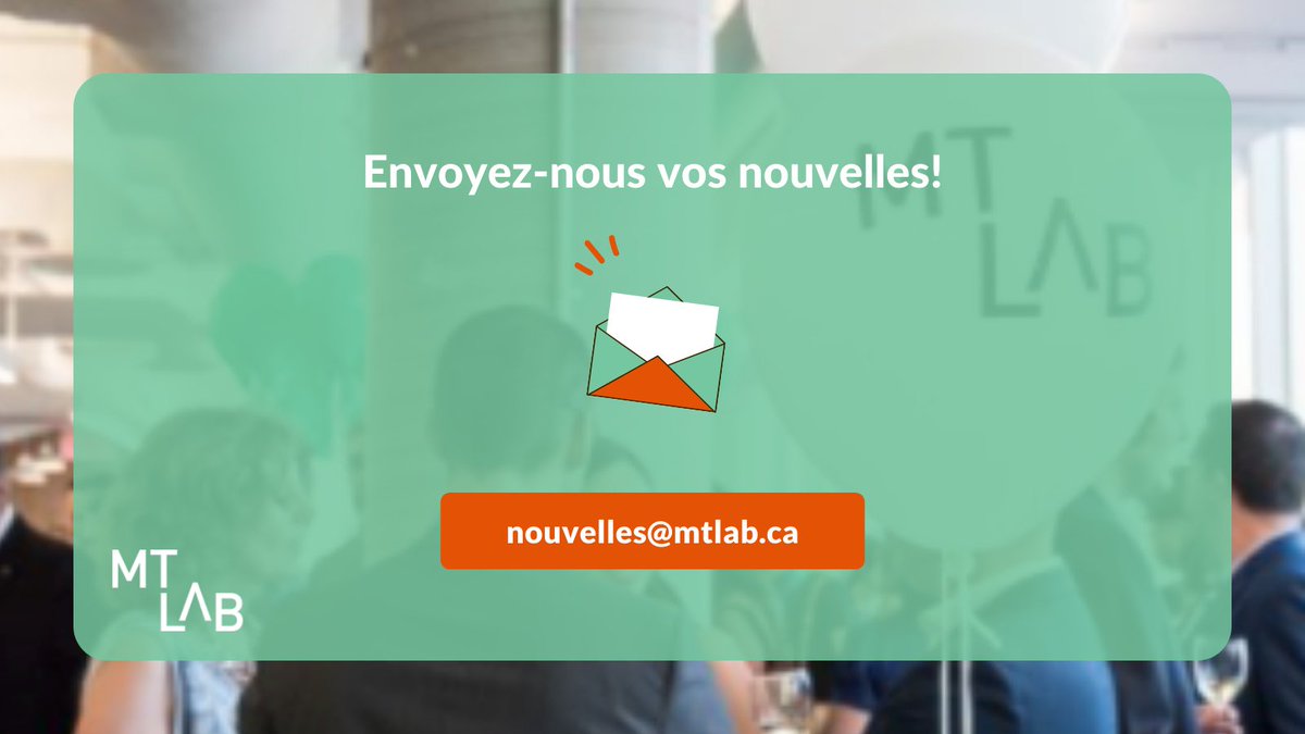 MTLab (@mtlabtourisme) on Twitter photo Envoyez-nous vos nouvelles! 📢
Saviez-vous que nous partageons les accomplissements de nos partenaires, de nos incubés et de nos Alumni dans notre infolettre mensuelle?
Partagez-nous vos actualités à la nouvelle adresse: nouvelles@mtlab.ca ✉️ Envoyez-nous vos nouvelles! 📢
Saviez-vous que nous partageons les accomplissements de nos partenaires, de nos incubés et de nos Alumni dans notre infolettre mensuelle?
Partagez-nous vos actualités à la nouvelle adresse: nouvelles@mtlab.ca ✉️