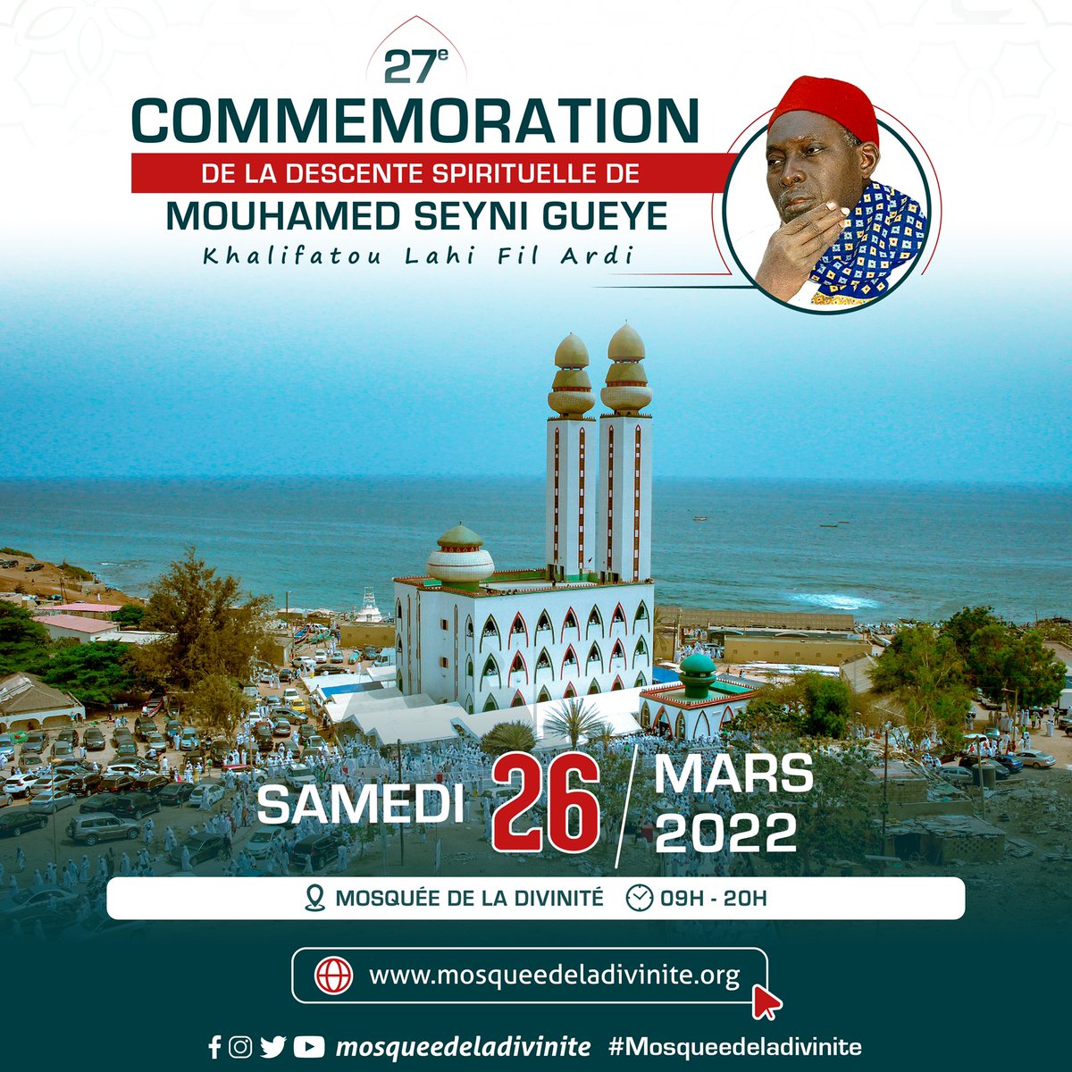 mosqueedivinite's tweet photo. 27ème commémoration de la Descente Spirituelle de Sangabi Mohamed Seyni Gueye le 26 Mars à la Mosquée de la Divinité
#Mosqueedeladivinite #Mars2022 https://t.co/jV4En9jXiD