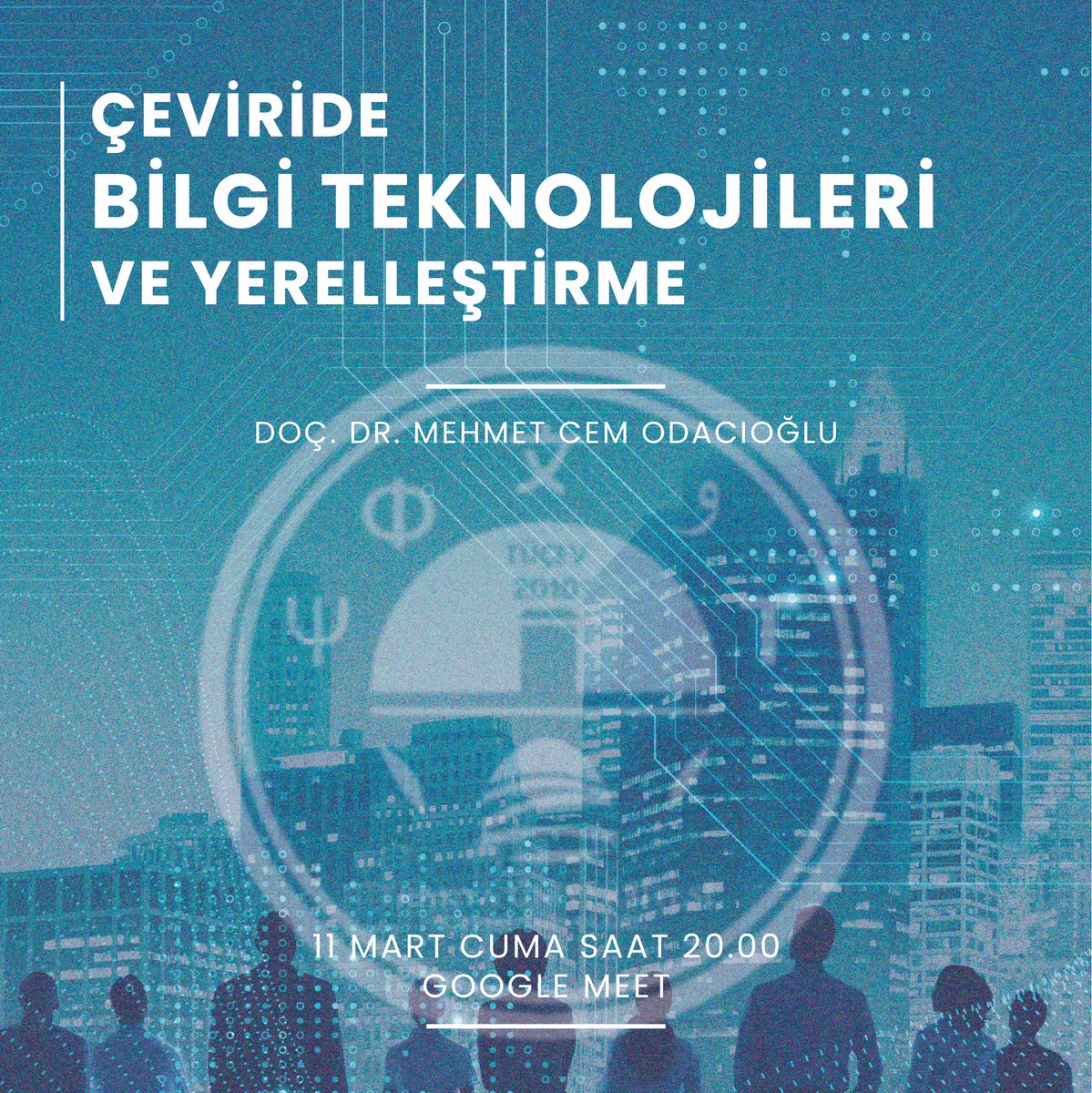 tucev2010's tweet photo. 11.03.2022 günü saat 20.00 itibariyle gerçekleşecek olan Doç. Dr. Mehmet Cem Odacıoğlu ile ''Çeviride Bilgi Teknolojileri ve Yerelleştirme'' konulu etkinliğimize hepinizi bekliyoruz.🖥💻⌨️📱

Google Meet katılma bilgileri
Görüntülü görüşme bağlantısı: https://t.co/HE1L0DI0M6 https://t.co/m0TdjYO83N