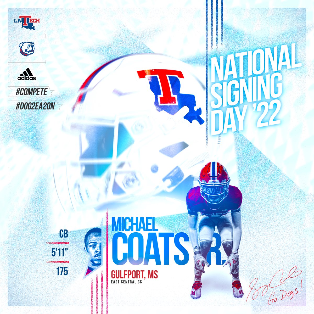 LATechFB's tweet photo. Welcome to the Dog Brotherhood, Michael Coats Jr.!
Player Bio: https://t.co/l16Hfk7x5I
2022 Signee Roster: https://t.co/GdOWBfji8B
#Compete #resuLTs #DOG2EA2ON https://t.co/w9XDbR3o1e
