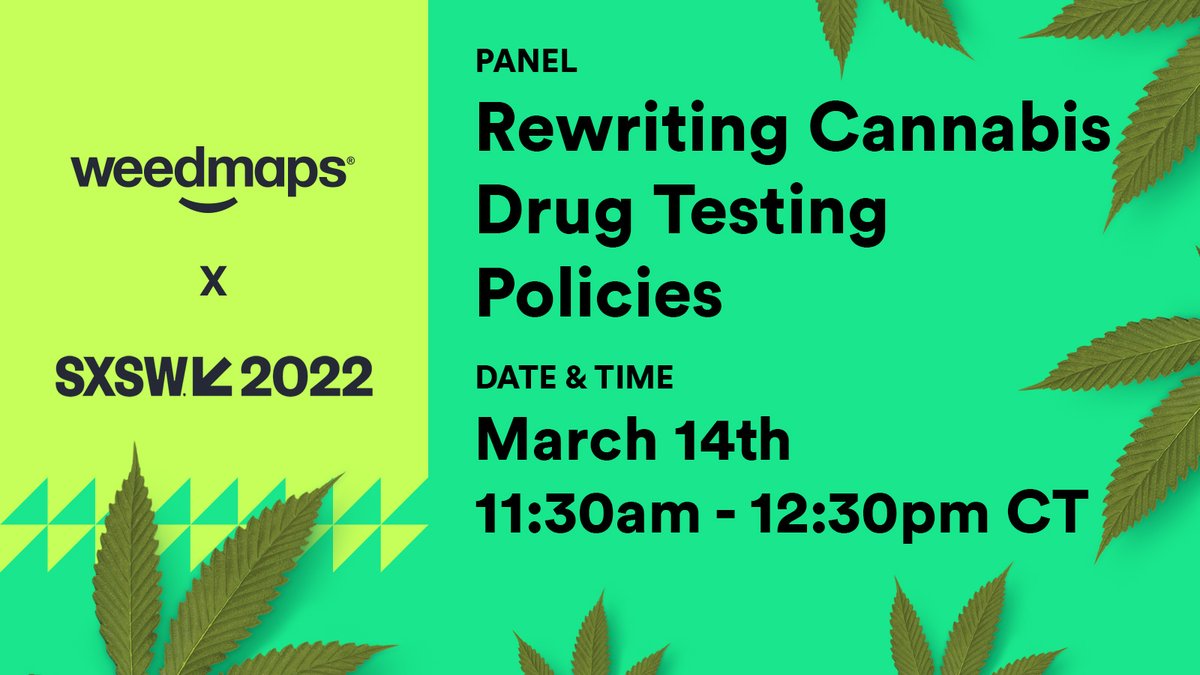 weedmaps's tweet photo. On March 14th, Weedmaps CEO @ChrisBeals &amp; @RichKleiman (@35Ventures/@Boardroom) will be presenting “Rewriting Cannabis Drug Testing Policies” @SXSW. 

Don’t miss this #SXSW panel and learn more here 👇

https://t.co/6W5t6uVrPZ https://t.co/lZCSbrkXHl
