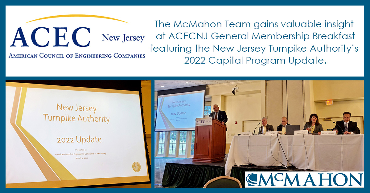 mcmahonassoc's tweet photo. The McMahon Team gains valuable insight at @ACECNJ General Membership Breakfast featuring @NJTurnpike's 2022 Capital Program Update. #ACECNJ #NJTPA @JackMitchellMcM @danmatmcm https://t.co/DNgzpVmUct