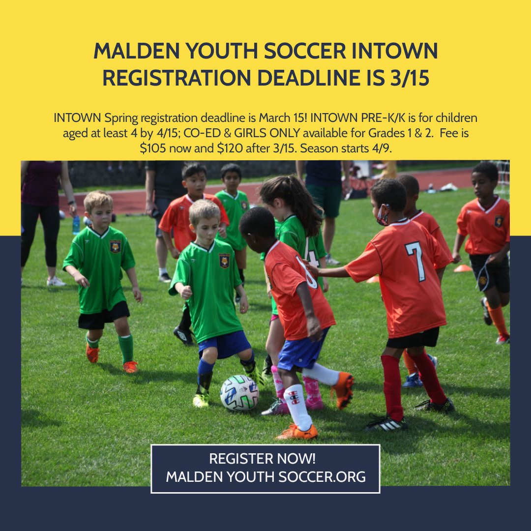 maldenyouthsoccer 6 DAYS LEFT! ⚽ INTOWN Spring registration deadline is March 15! INTOWN PRE-K/K is for children aged at least 4 by 4/15; CO-ED &amp; GIRLS ONLY available for Grades 1 &amp; 2. Fee is $105 now and $120 after 3/15. Season starts 4/9.  bit.ly/3hJFIsM