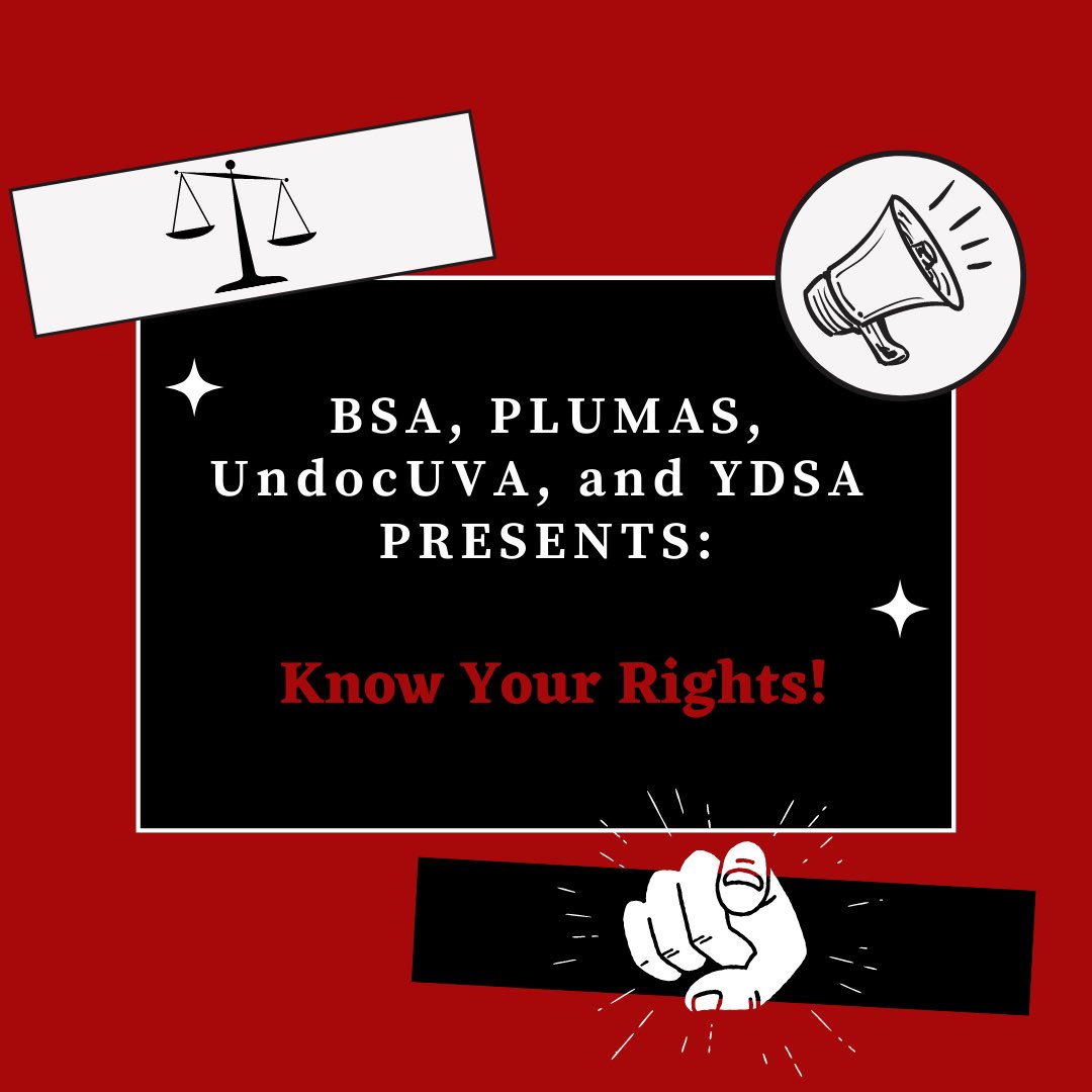 BSAatUVA's tweet photo. Join BSA, PLUMAS, UndocUVA, and YDSA as we present Know Your Rights! Come out to learn about your individual rights where we will discuss policing, ICE, community organizing, protesting, and more over snacks with guest speakers and presentations!
@plumas_at_uva @undocUVA @UVA_YDS https://t.co/aR7YySIjBW