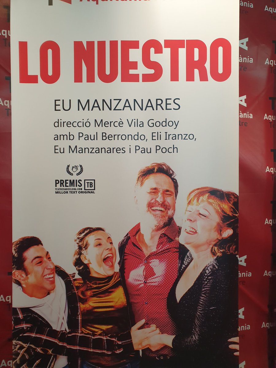 oriolsalapatau's tweet photo. Avui s'ha estrenat l'obra "Lo nuestro" al teatre Aquitània. Divertida comèdia al voltant d'una família a punt de celebrar la nit de cap d'any. Bona dramatúrgia, bones interpretacions. @aquitaniabcn @SalaFlyhard #Lonuestro https://t.co/7IIjQtlp4a