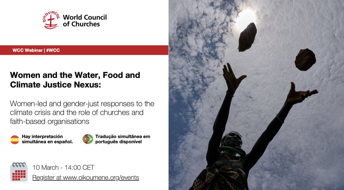 #WCC #CSW66 webinar 'Women and the Water, Food and Climate Justice Nexus'. More info + registration: oikoumene.org/events/webinar…
