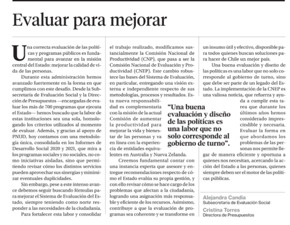 Una buena evaluación de las políticas públicas no solo corresponde al gobierno de turno, sino que es una política de Estado. En <a href="/La_Segunda/">laSegunda</a> con <a href="/DipresChile/">Dipres</a> destacamos la implementación de la Com Nacional de Evaluación y Productividad, una valiosa noticia que refuerza esta misión