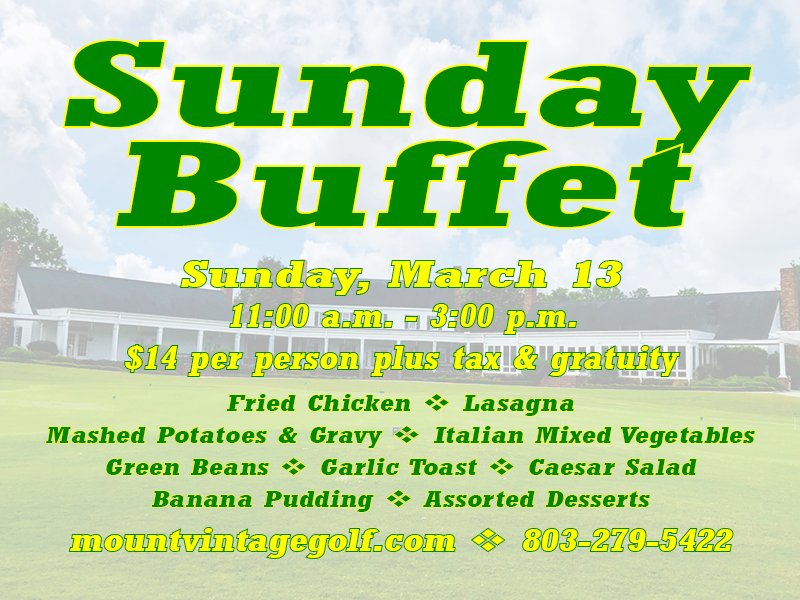 #buffet #sundaybuffet #vintage #mountvintage #golf #golfaugusta #augustagolf #golfnearme #northaugustagolf #worththedrive #worthyourtime #worthyourdime #closerthanyouthink