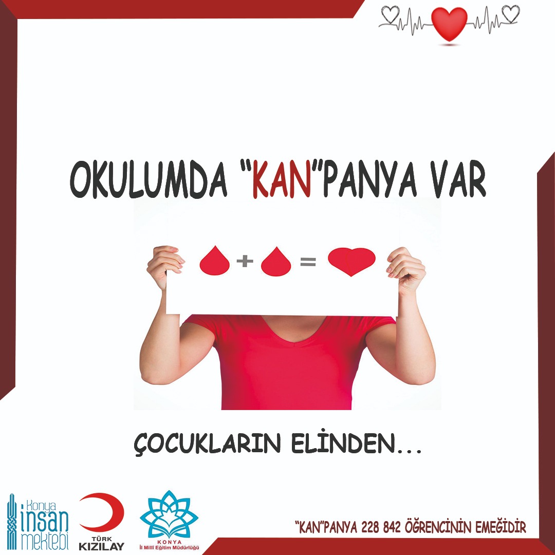 #OkulumdaKanpanyaVar
<a href="/tcbestepe/">T.C. Cumhurbaşkanlığı</a>
<a href="/tcmeb/">Millî Eğitim Bakanlığı</a> <a href="/TCKonyaValiligi/">Konya Valiliği</a>
<a href="/Konyabuyuksehir/">Konya Büyükşehir Belediyesi 🇹🇷</a>
<a href="/drkerem/">Kerem Kınık</a> 
<a href="/u_ibrahim_altay/">Uğur İbrahim Altay</a> <a href="/konyamem/">Konya İl MEM</a>
<a href="/SeyitAliBuyuk/">Seyit Ali Büyük</a> <a href="/insanmektebi/">Konya İnsan Mektebi</a>
<a href="/KanverOrg/">Türk Kızılay Kan Hizmetleri</a>