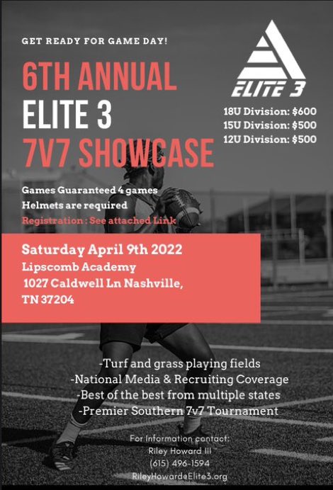 6th Annual Elite 3 7v7 Showcase. 
     🚨Nashville| April 9th🚨

Space will be limited for each division. 
#Elite37v7Showcase #7v7 #7on7 #BigTimePlayers 

form.jotform.com/220455253835152