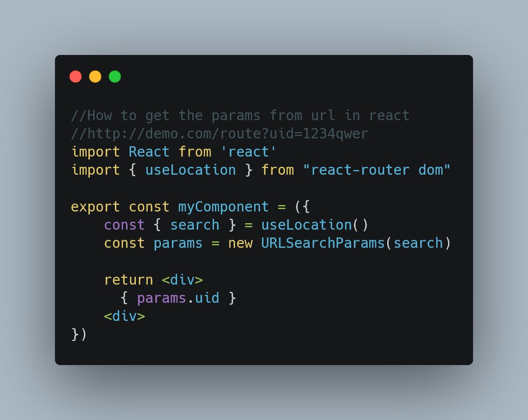 grimaldo's tweet image. this is a small snippet to get the parameters from a URL using #reactrouterdom is a very basic react snippet and you can use it to get any parameter in a component. #React #Reactjs #CodeLife #Developers
