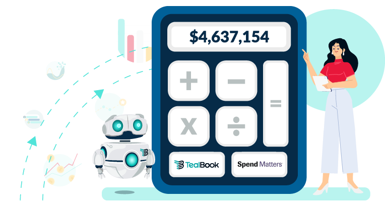 tealbook's tweet photo. Introducing the TealBook ROI calculator, powered by @spendmatters. The calculator allows you to build the business case for smarter supplier data for faster supplier discovery. 

Try it for yourself now: https://t.co/4q99ONS5iF https://t.co/xNIhweKrkk