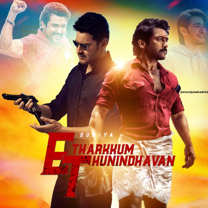 Urstruly__Ram's tweet photo. Wishing Our @Suriya_offl anna and Whole Team of #EvarikiThalaVanchadu, All The Best For Grand Release Tomorrow 😍❤️

Waiting for your mass comeback at box office 🔥💥

-- On Behalf of @urstrulyMahesh Fans ❤️

#ETfromTomorrow #EtharkkumThunindhavan https://t.co/v9FfZ698Fs