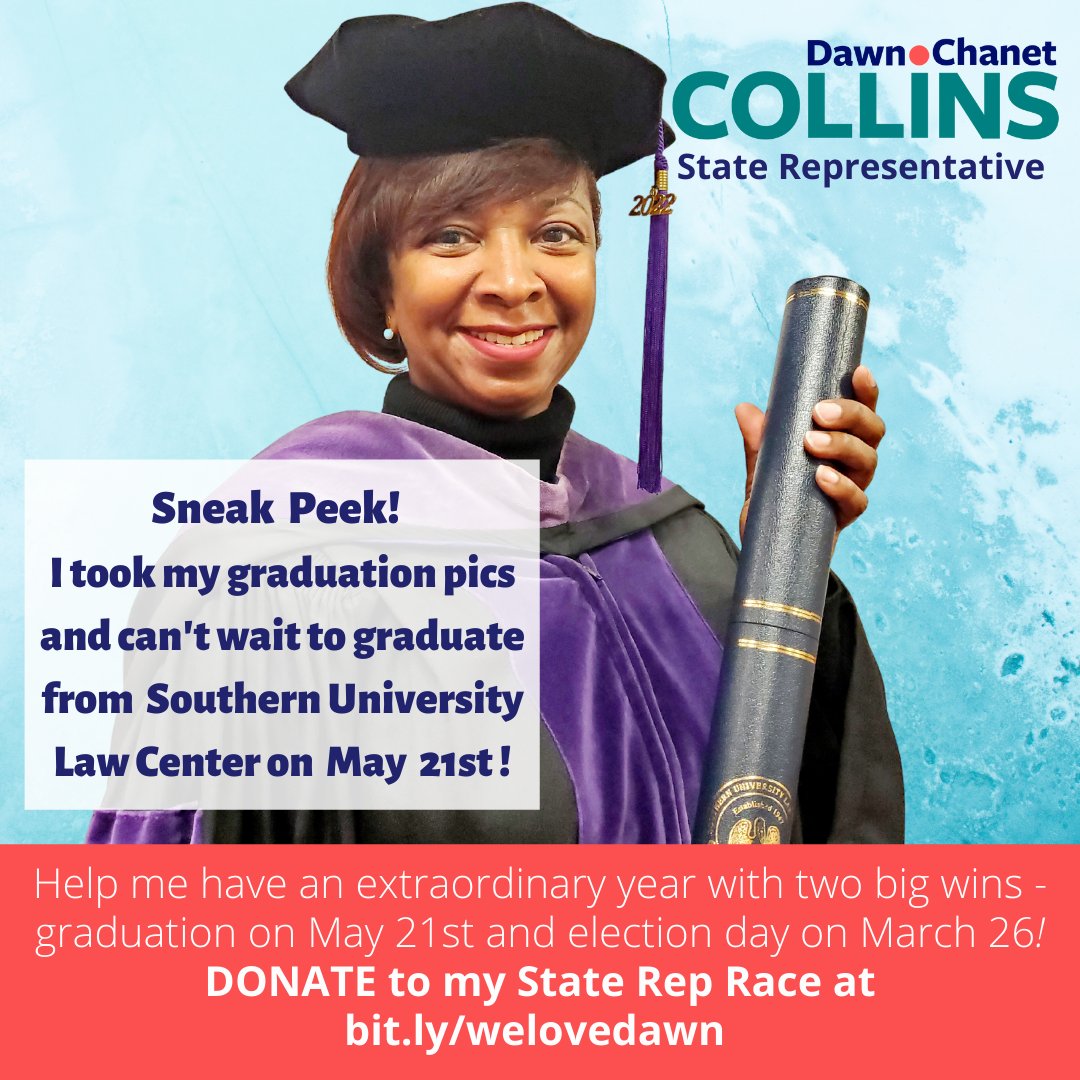 DDCollins76's tweet photo. Help me have an extraordinary year with two big wins - graduation on May 21st and election day on March 26th!  DONATE to my State Rep Race at https://t.co/CGcaQ3Zir0 (link is case sensitive).

#DawnforStateRep
#WeKnowDawn
#WeLoveDawn
#LawyerLeader https://t.co/SFCKhNcLtG