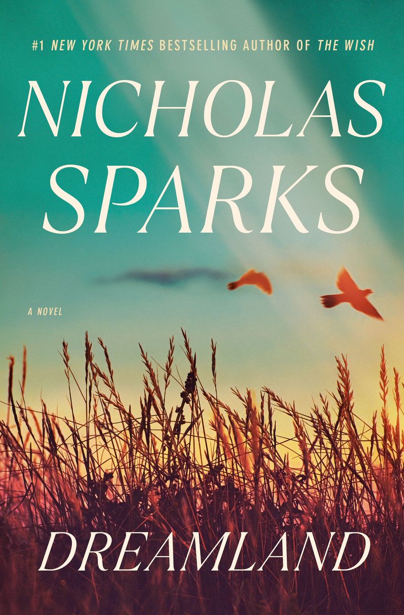NicholasSparks's tweet photo. Excited to reveal my new novel, #Dreamland — available everywhere books are sold on Sept 20th! Writing this one was as much of a pleasure for me as writing my first novel, #TheNotebook. I can’t wait for you to meet Colby, Morgan, and Beverly. More info: https://t.co/5uH5ZQ1cor https://t.co/U8VtO9GMbu