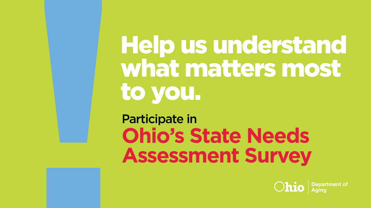 OhioDeptOfAging's tweet photo. The feedback and opinions gathered with our statewide needs assessment survey will be used to inform the creation of Ohio’s 2023-2026 State Plan on Aging. Tell us what you think: https://t.co/ZMxGpiGdEI https://t.co/K32ywugMkx
