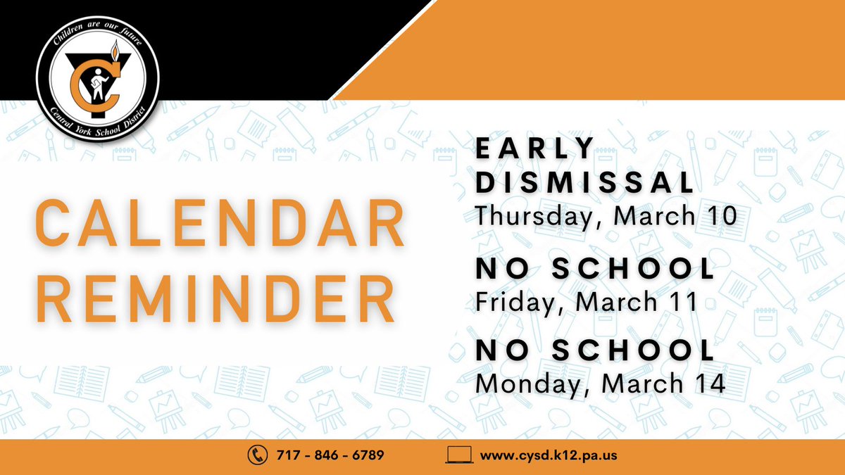 🗓  REMINDER:
➡️  Tomorrow, Thursday, March 10 is an Early Dismissal for all students. Grades 7-12 will be dismissed at 11:30 a.m. and Grades K-6 at 12:30 p.m. 
➡️   Friday, March 11 - No School for all Students 
➡️   Monday, March 14 - No School for all Students