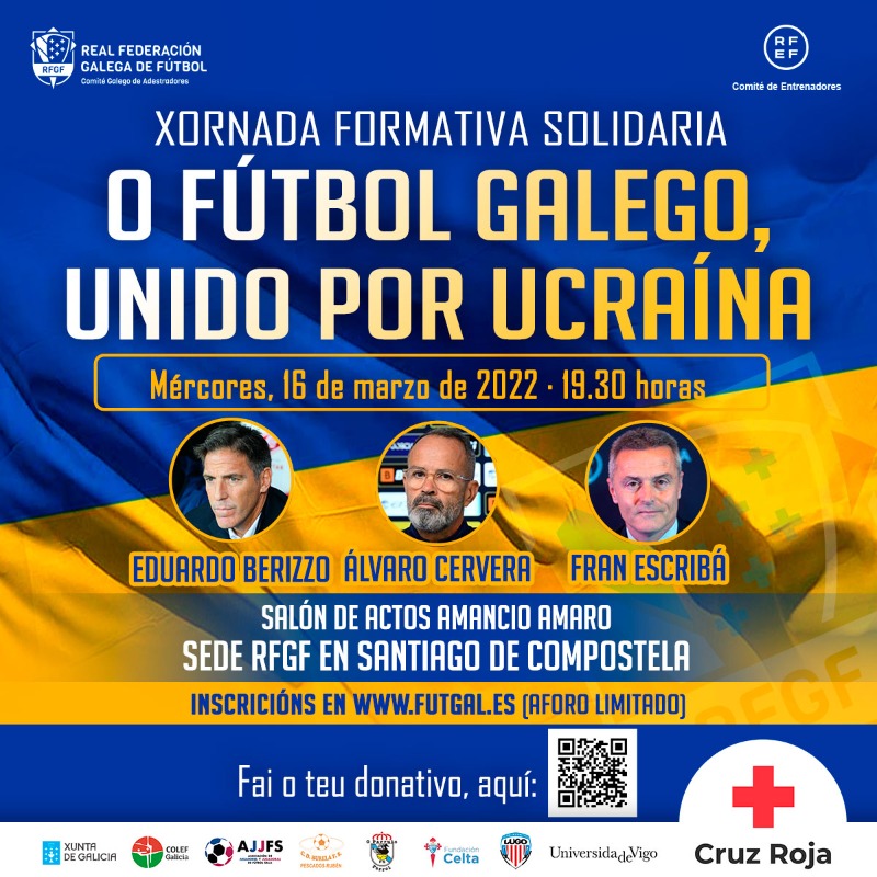 futgal's tweet photo. 🔵🟡 O fútbol galego, UNIDO POR UCRAÍNA

A RFGF, coa colaboración de @CruzRojaEsp, organiza unha acción formativa solidaria na que participarán Eduardo Berizzo, Álvaro Cervera e Fran Escribá

📍 Mércores 16 na sede da RFGF en Santiago e con aforo LIMITADO!

✍️ Inscríbete!