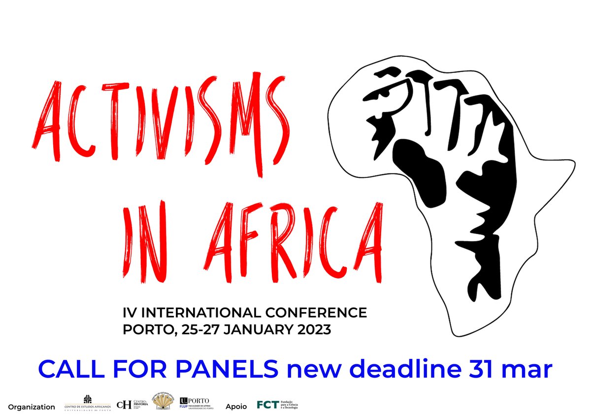 activisms_afr's tweet photo. IV International Conference Activisms in Africa, Porto 25-27/01/2023
CALL FOR PANELS new deadline 31 mar 2022
CHAMADA DE PAINÉIS novo prazo 31 mar 2022
https://t.co/niSmNWgWAd https://t.co/9OhBADSaHt