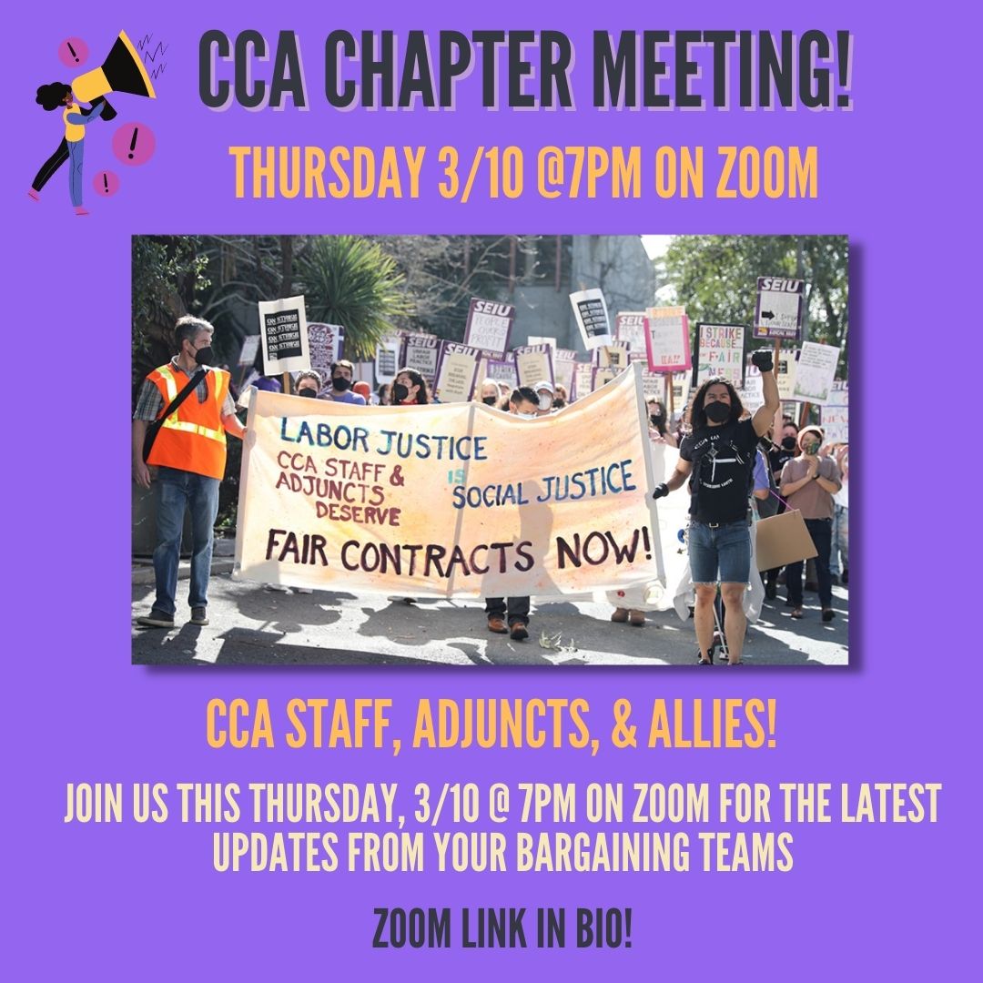 sfoakunite's tweet photo. Chapter meeting TODAY, Thursday, March 10th at 7pm for staff and @CCAAdjunctUnion! Join us for updates. Zoom link in bio. 
#FairContractsNow #CCAUnion #CCAStaffUnion #CCAAdjunctFacultyUnion #seiu1021 #ccarts #CaCollegeOfArts #StrongerTogether #UnionStrong https://t.co/KP56cnYJvK