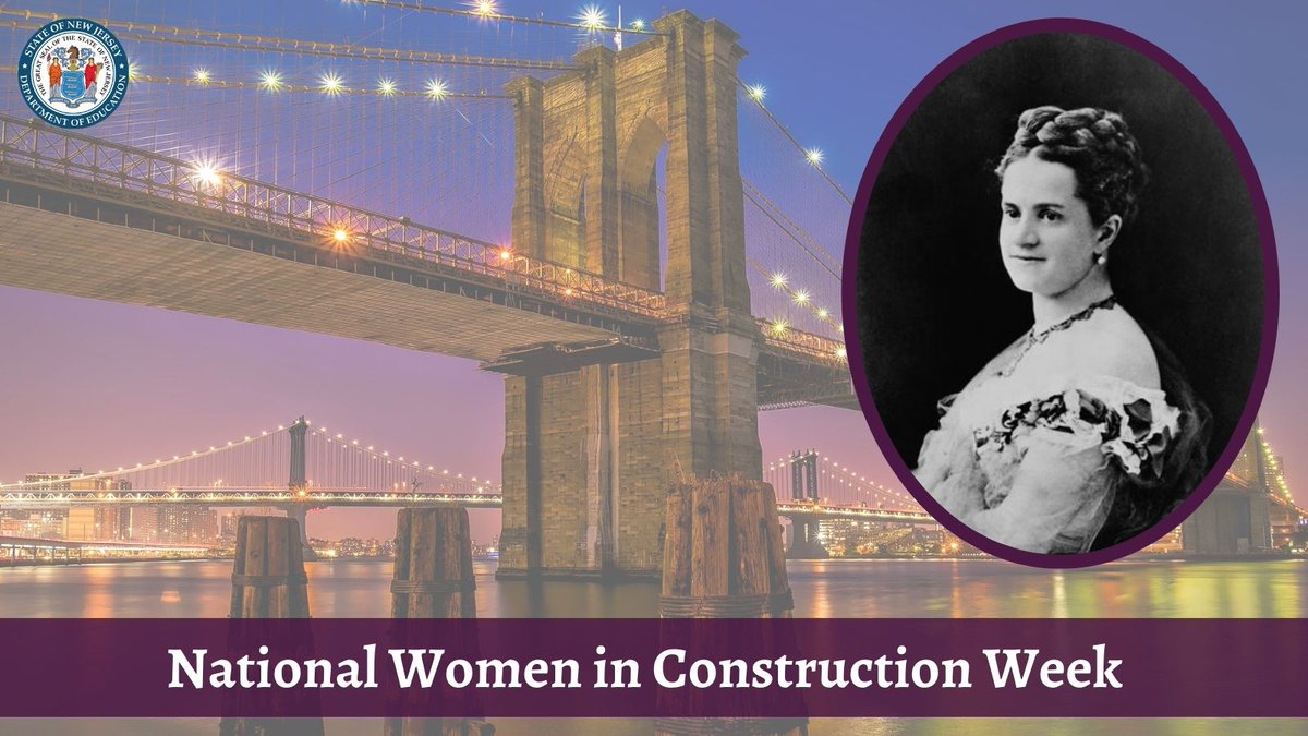 NewJerseyDOE's tweet photo. It’s National Women in Construction Week! Emily Roebling was one of the first documented women in construction. When her husband fell ill, she stepped in as the “first woman field engineer” during the completion of the Brooklyn Bridge. https://t.co/hMaw17Y0np #WomensHistoryMonth https://t.co/49pLE55Qmq