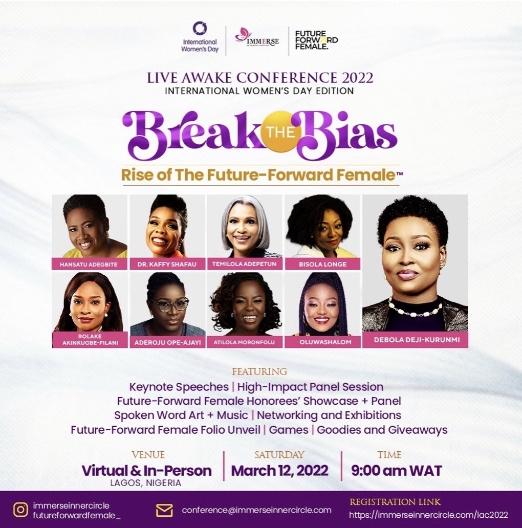 bellanaija's tweet photo. The Live Awake Conference is themed BREAK the BIAS: The Rise of the Future-Forward Female™️ in commemoration of International Women’s Day 2022.
See here: https://t.co/G2XL9qYaGy
#liveawakeconference
*SC https://t.co/4465bYld6S