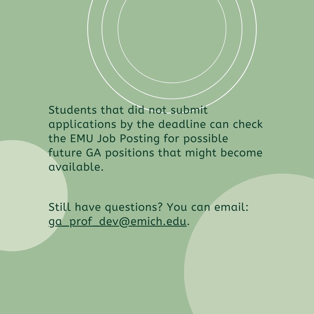 HESA_EMU's tweet photo. If you didn’t submit Graduate Assistant position applications by Feb 20th, 2022 to participate in the Interview Days but are still interested in GA positions, you can check the EMU Job Posting website page for possible GA positions to apply to in the future. https://t.co/NPUh9W2aOH