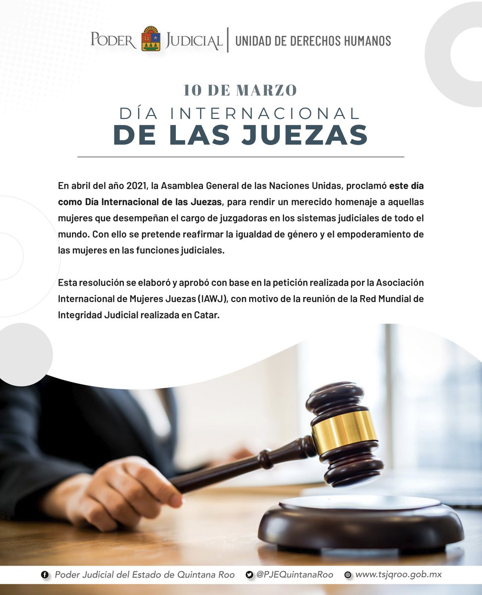 PJEQuintanaRoo's tweet photo. 10 DE MARZO | DÍA INTERNACIONAL DE LAS JUEZAS https://t.co/O8kBvNiKop
