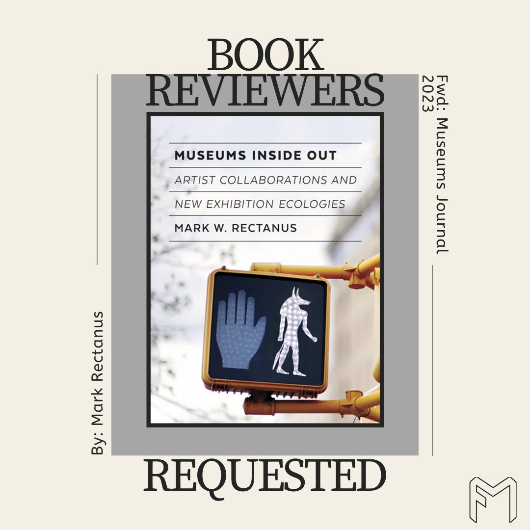 FwdMuseums's tweet photo. If you or someone you know would like to review this book, DM or email fwd.museums@gmail.com. Tell us about yourself and your interest in the book. https://t.co/2zGJ3k6pfn