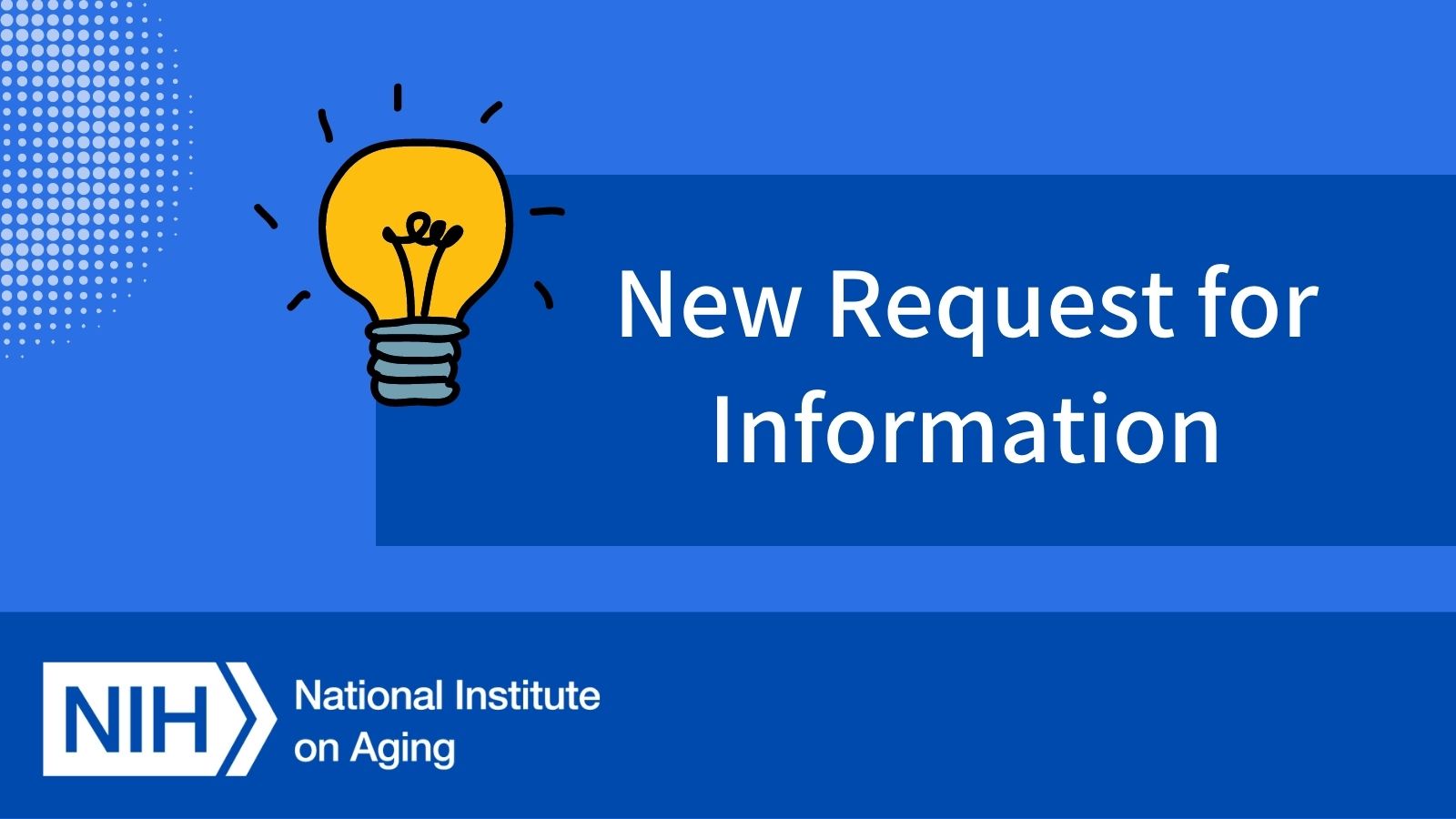 The National Institute on Aging (NIA) on Twitter "NEW NIA Request for