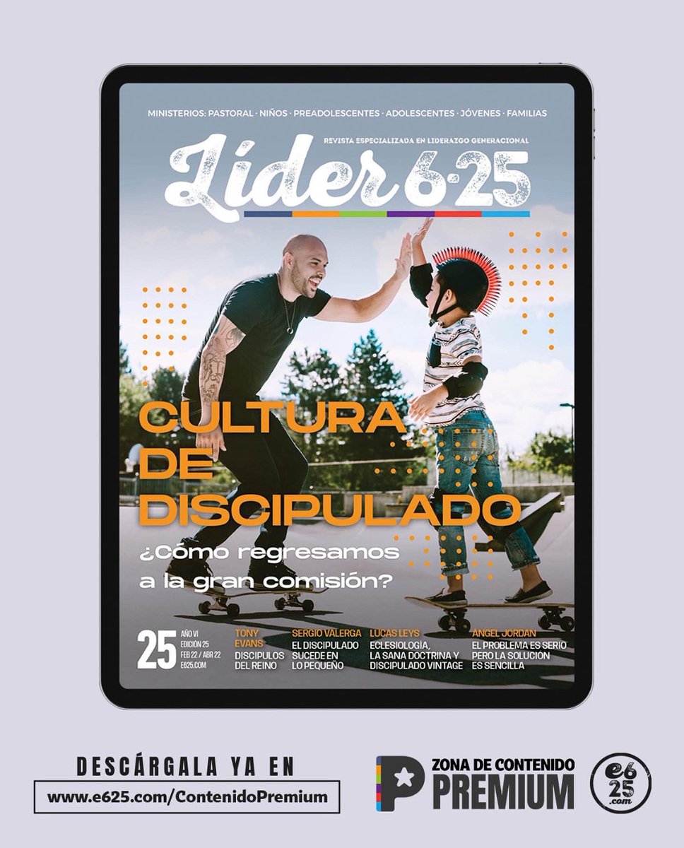 Lider625's tweet photo. ¿Cómo regresamos a la gran comisión? 👉La esencia de la iglesia es ser y hacer discípulos. 

⬇️Descarga ahora la última edición de la REVISTA LÍDER 625 con tu suscripción.
🔝CULTURA DE DISCIPULADO ed.25 – Disponible en https://t.co/i0E40u5hRm https://t.co/78TMAgBKtp