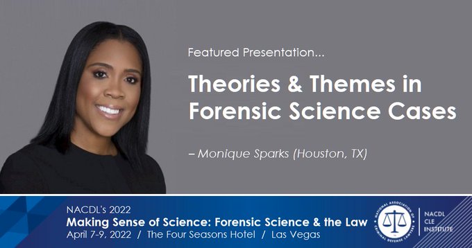 Join us for "Theories &amp; Themes in Forensic Science Cases" – featuring <a href="/sparkslawfirm/">Monique Sparks</a>
 Monique Sparks at the <a href="/NACDL/">NACDL</a> &amp; <a href="/CACJNews/">CACJ</a>
 #NACDLForensics Forensic Science &amp; the Law Seminar in Las Vegas. 

Need More info?  nacdl.org/ForensicScience